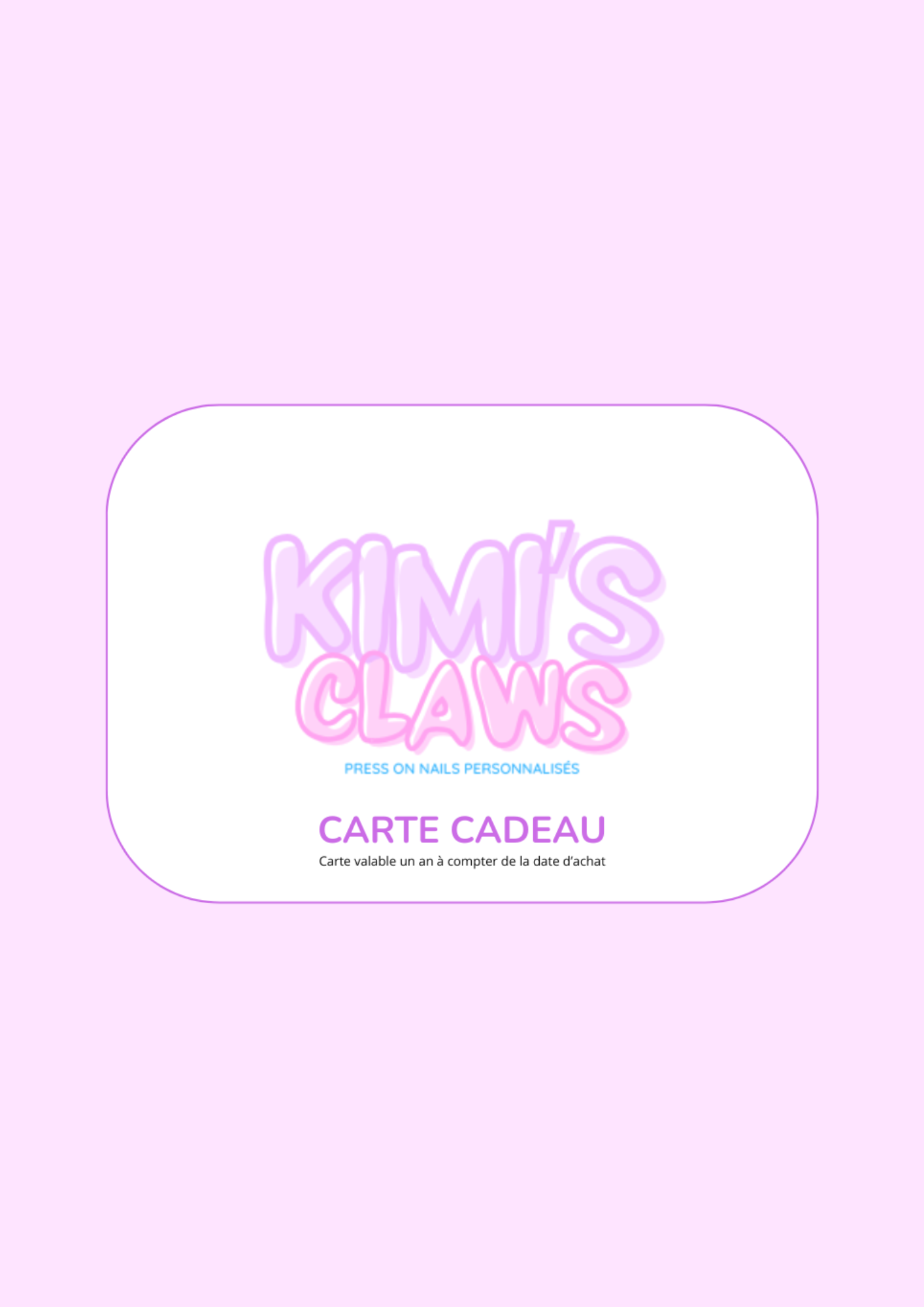 Carte-cadeau Kimi's Claws